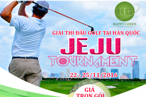 Giải Thi Đấu Golf Tại Hàn Quốc: JEJU TOURNAMENT